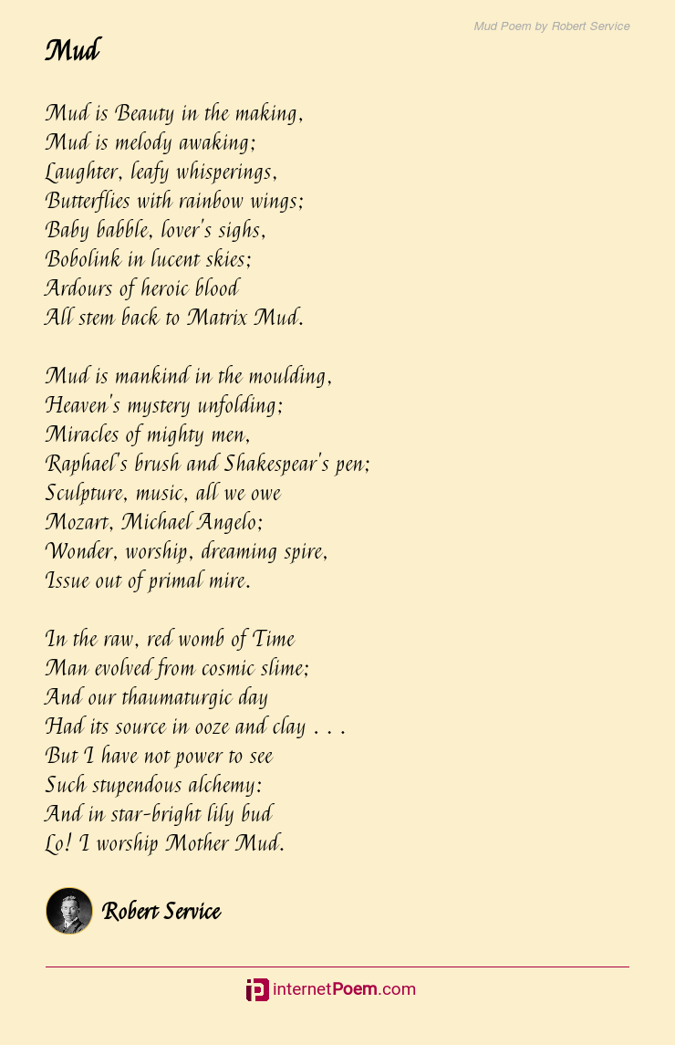 Mud Poem by Robert Service