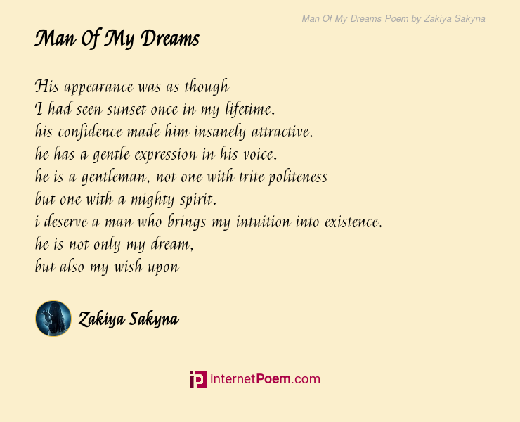 Man Of My Dreams Poem By Zakiya Sakyna
