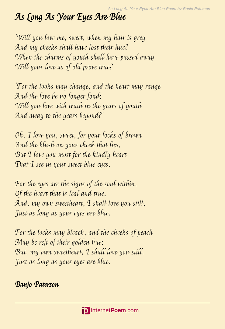 As Long As Your Eyes Are Blue Poem by Banjo Paterson