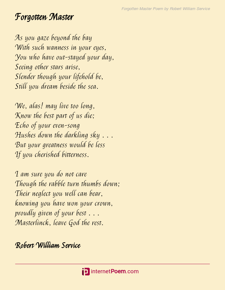 Forgotten Master Poem By Robert William Service