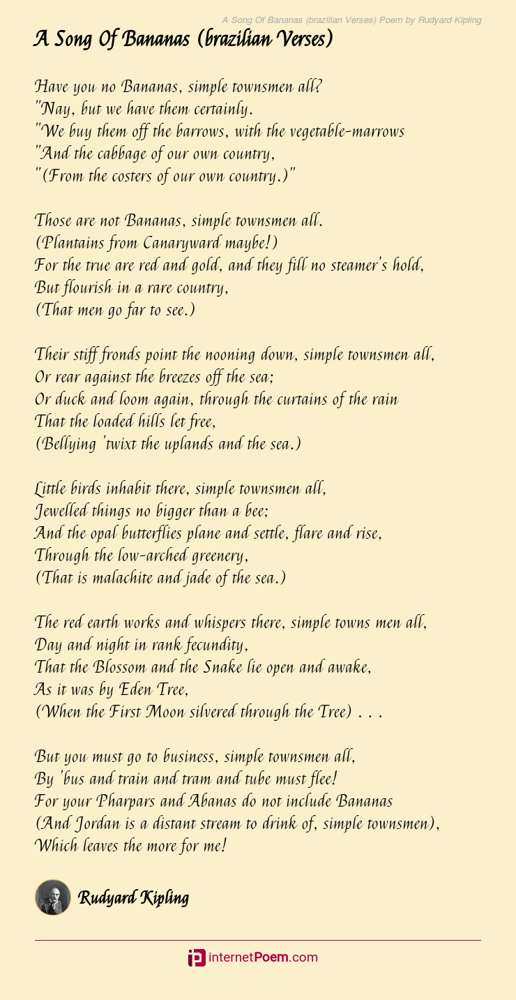 A Song Of Bananas (brazilian Verses) Poem by Rudyard Kipling