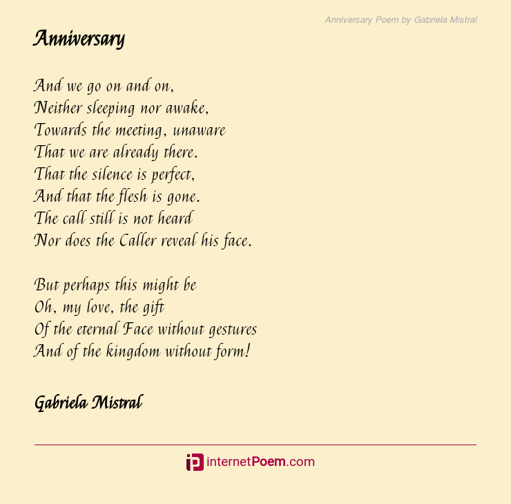 Anniversary Poem By Gabriela Mistral