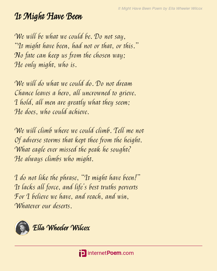 It Might Have Been Poem By Ella Wheeler Wilcox