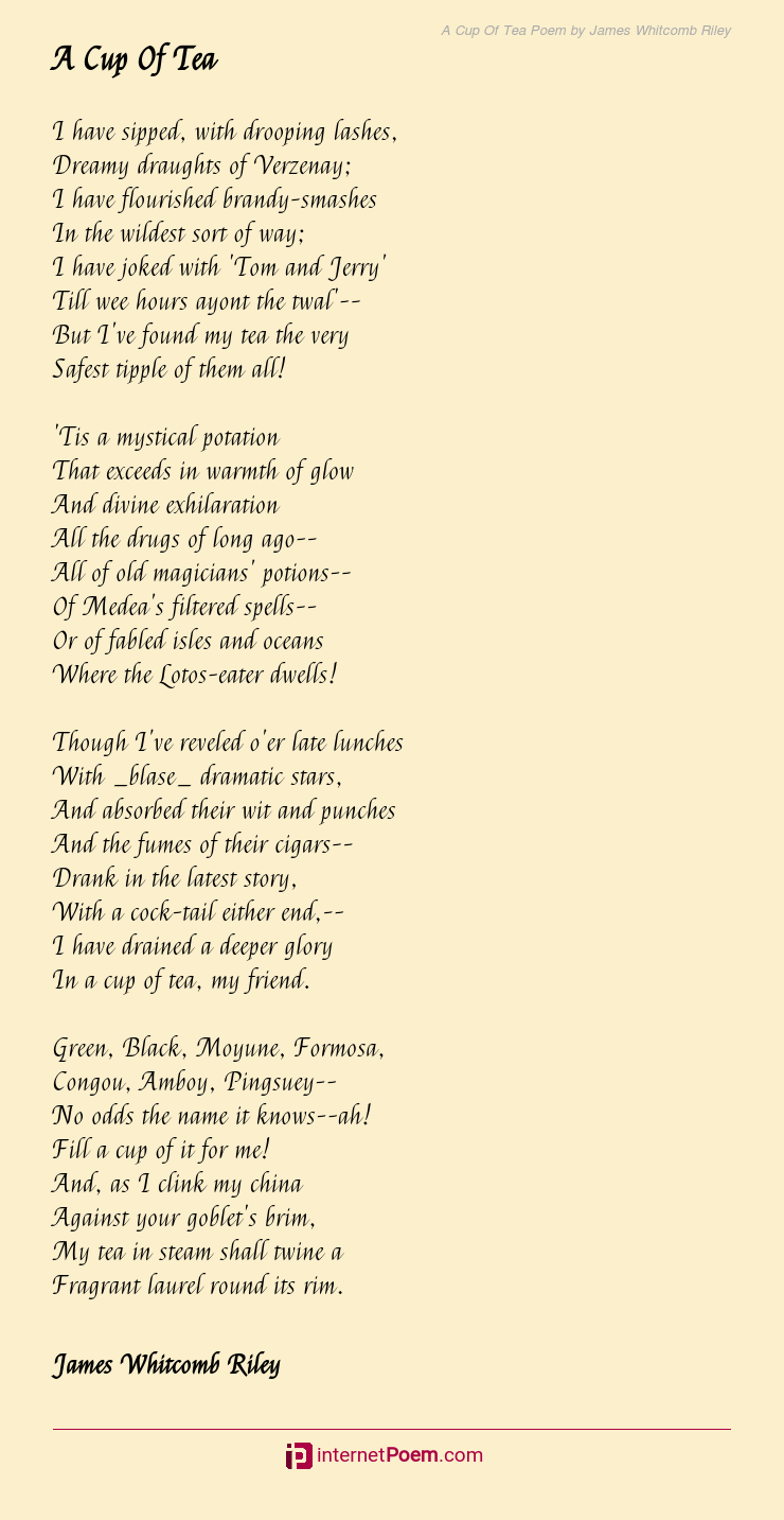 A Cup Of Tea Poem By James Whitcomb Riley