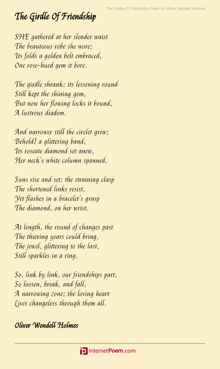 The Girdle Of Friendship Poem by Oliver Wendell Holmes