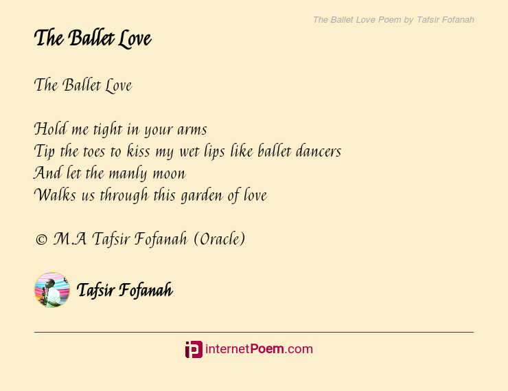 Smitsom reparatøren sorg The Ballet Love Poem by Tafsir Fofanah