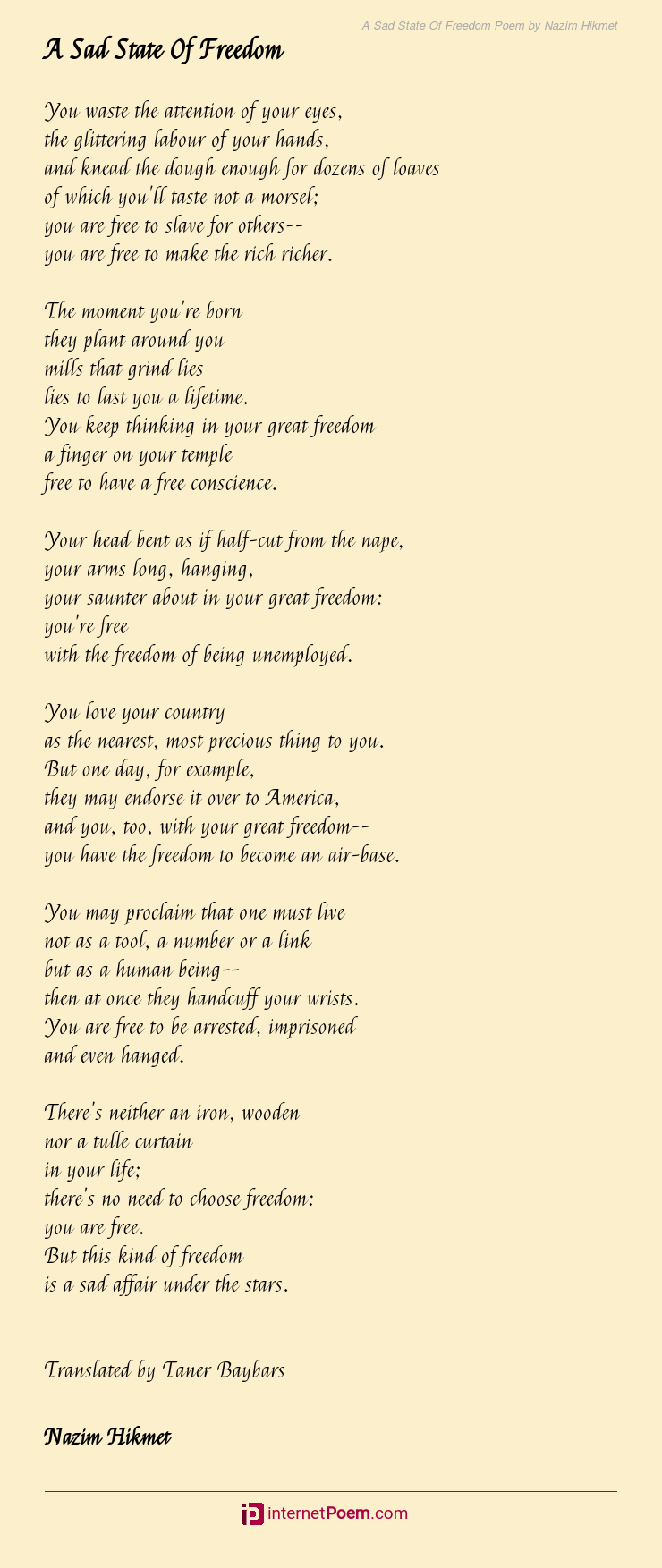 A Sad State Of Freedom Poem by Nazim Hikmet