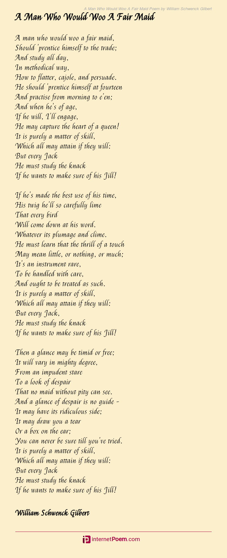 A Man Who Would Woo A Fair Maid Poem by William Schwenck Gilbert