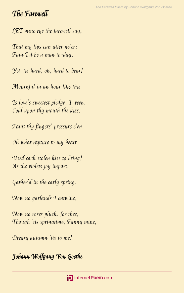 The Farewell Poem by Johann Wolfgang Von Goethe