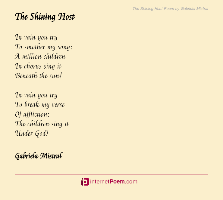 The Shining Host Poem By Gabriela Mistral