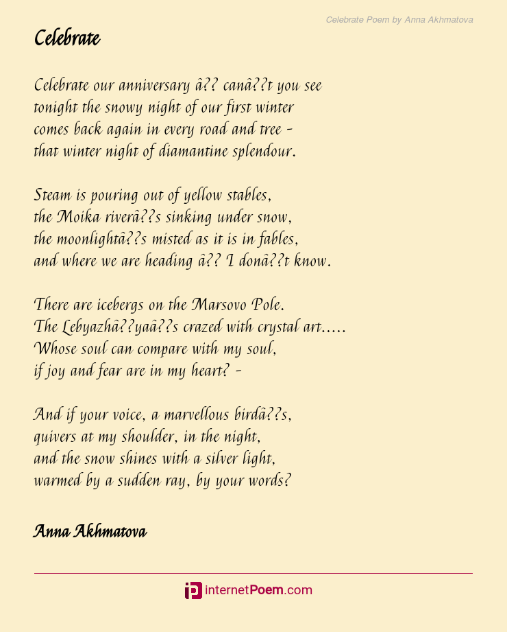 Celebrate Poem By Anna Akhmatova