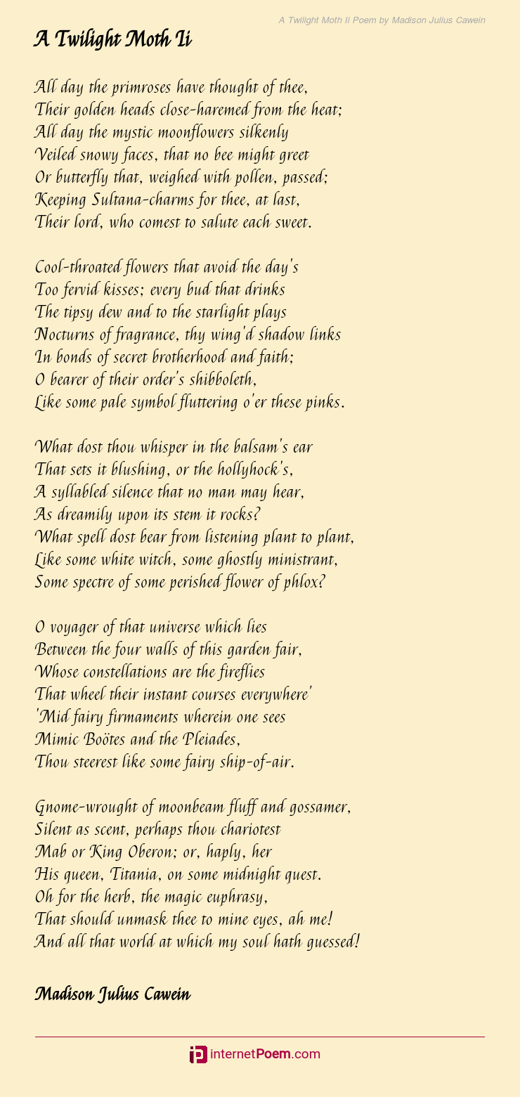 A Twilight Moth Ii Poem by Madison Julius Cawein