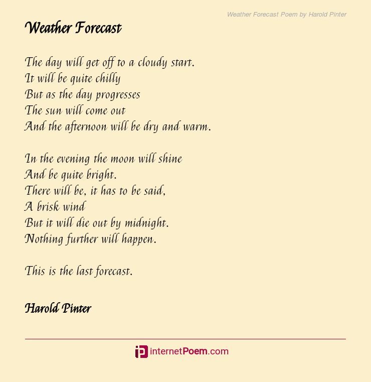 Weather Forecast Poem by Harold Pinter