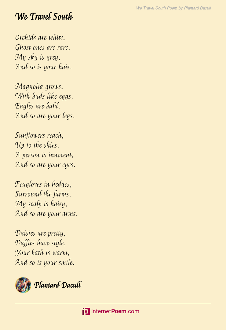 We Travel South Poem by Plantard Dacull
