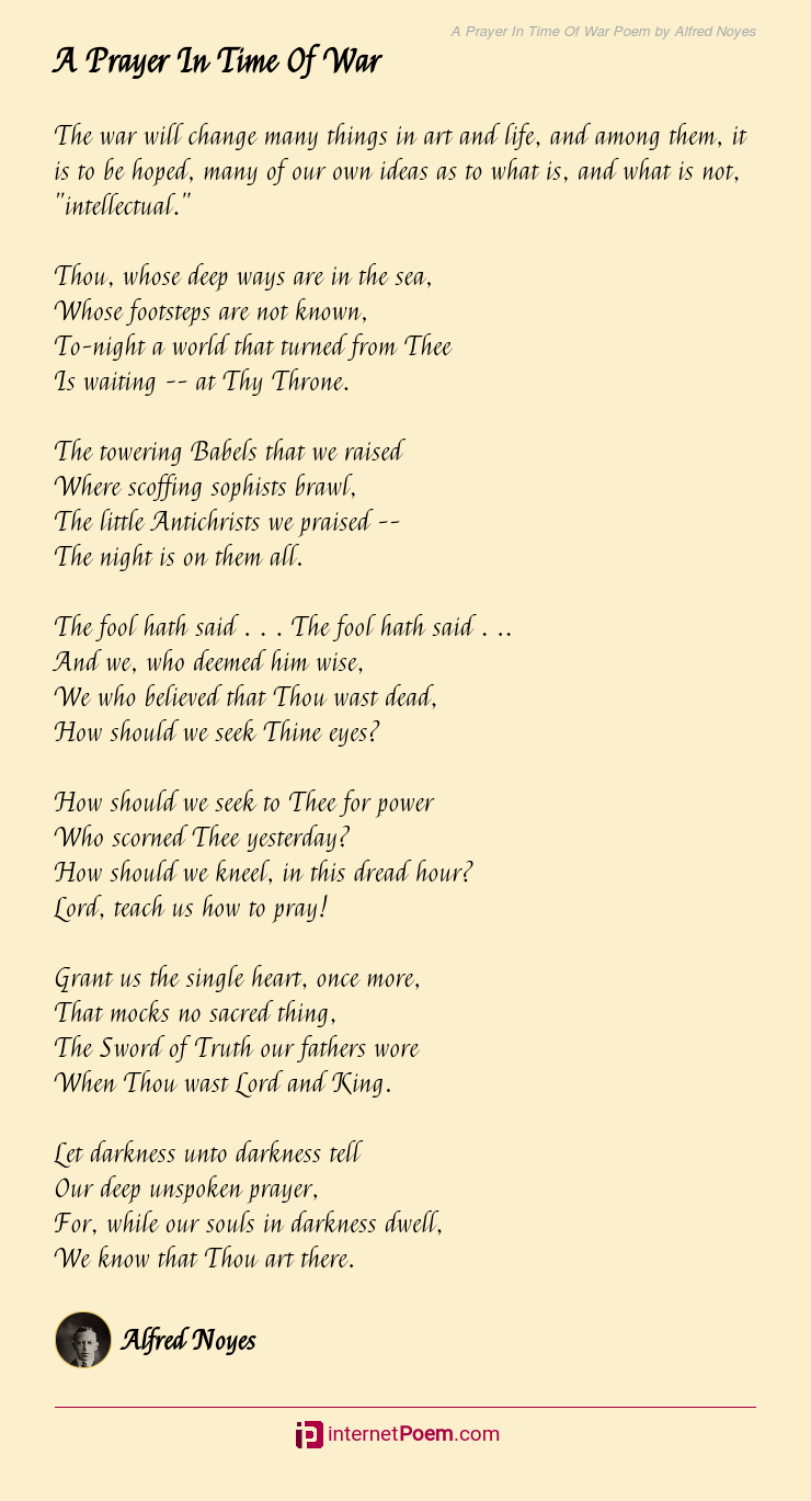 A Prayer In Time Of War Poem by Alfred Noyes