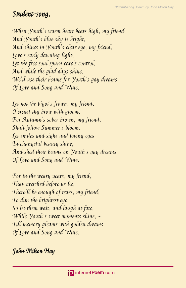 Student-song. Poem by John Milton Hay