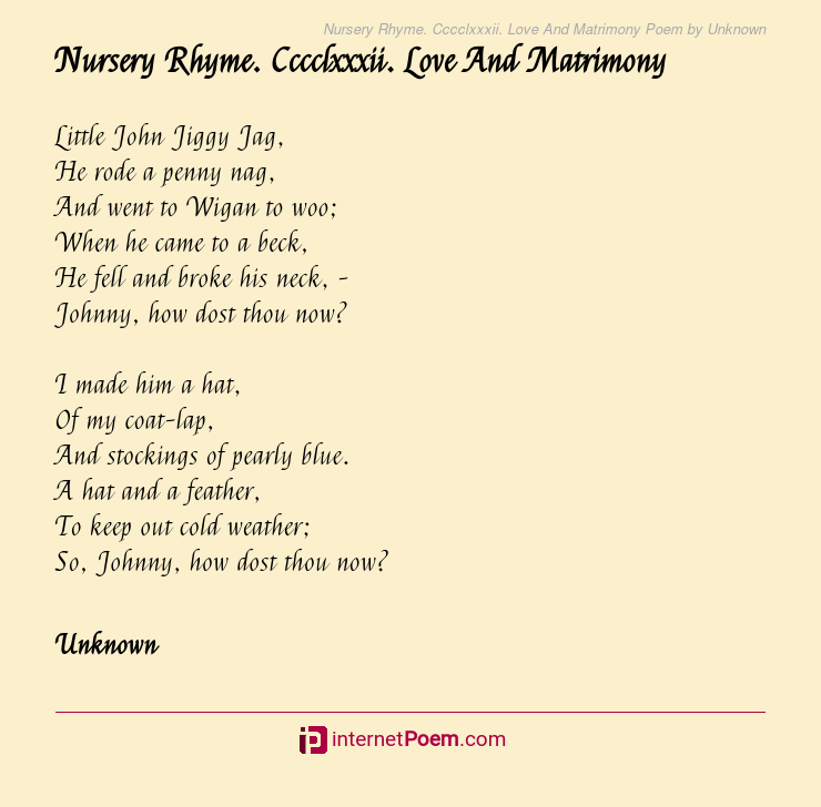 Nursery Rhyme Cccclxxxii Love And Matrimony Poem By Unknown