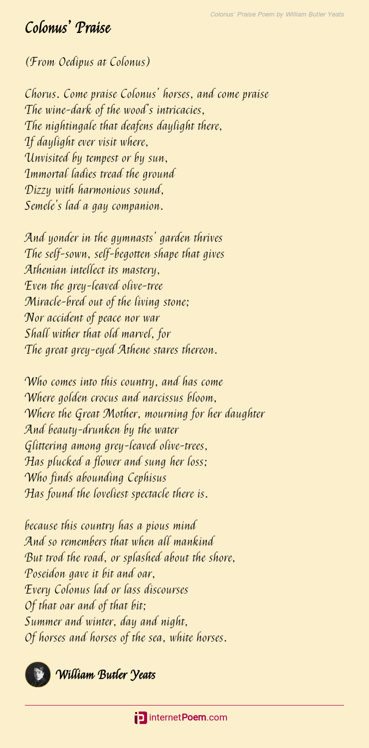 Colonus' Praise Poem by William Butler Yeats