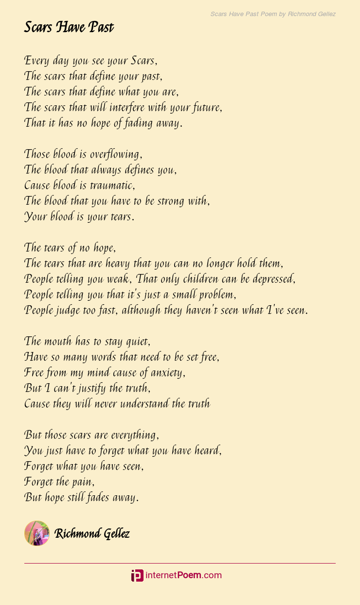 Scars Have Past Poem by Richmond Gellez