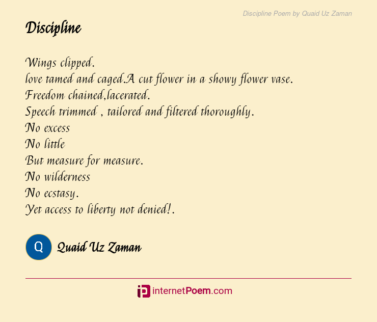 Discipline Poem by Quaid Uz Zaman