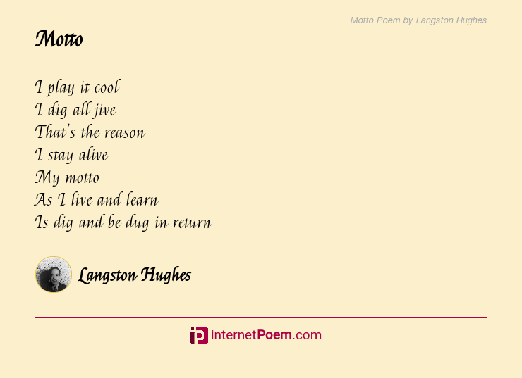 Motto Poem by Langston Hughes