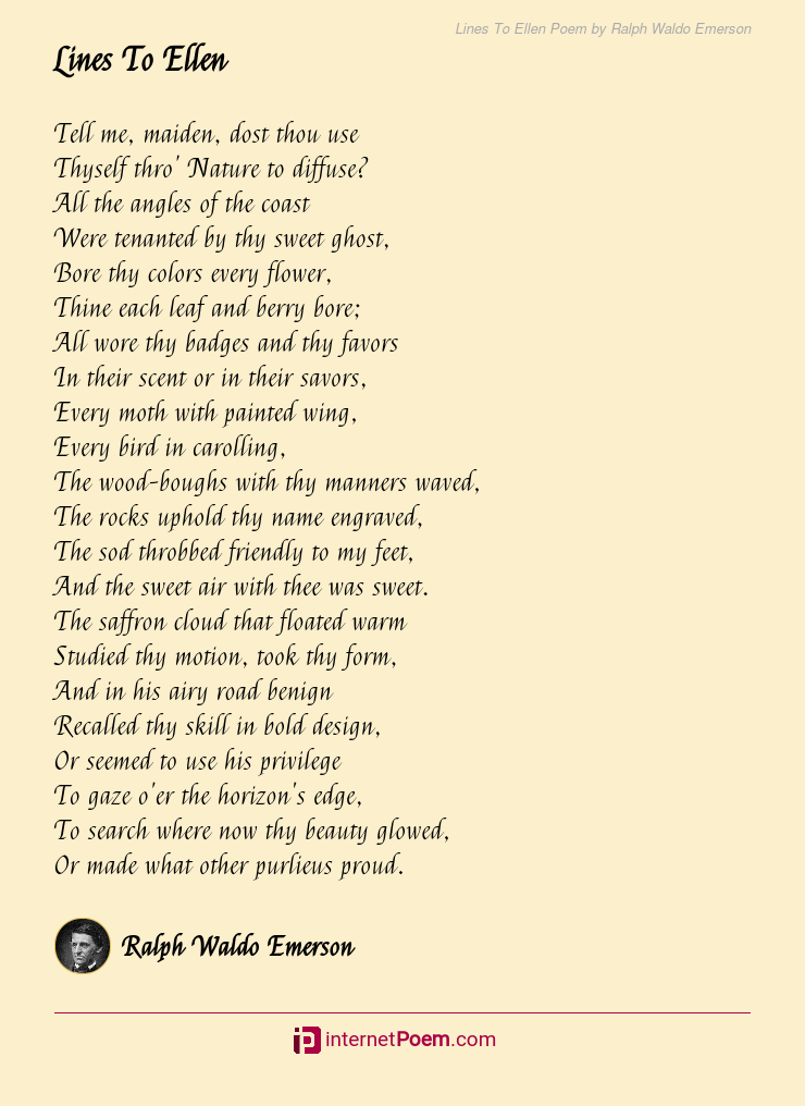 Lines To Ellen Poem by Ralph Waldo Emerson