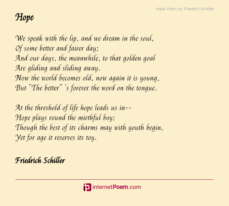 Hope Poem By Friedrich Schiller 