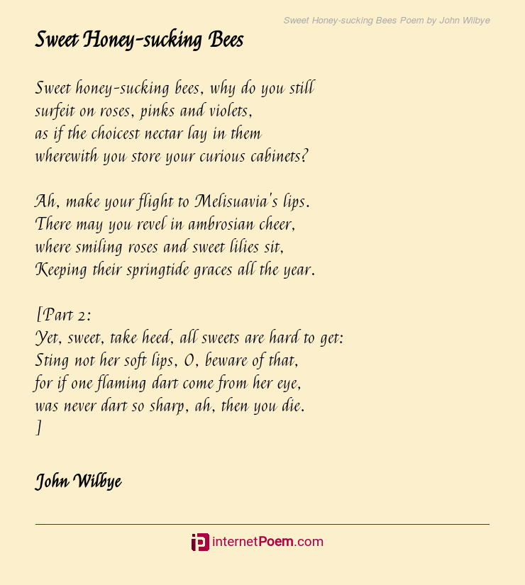 Sweet Honey Sucking Bees Poem By John Wilbye