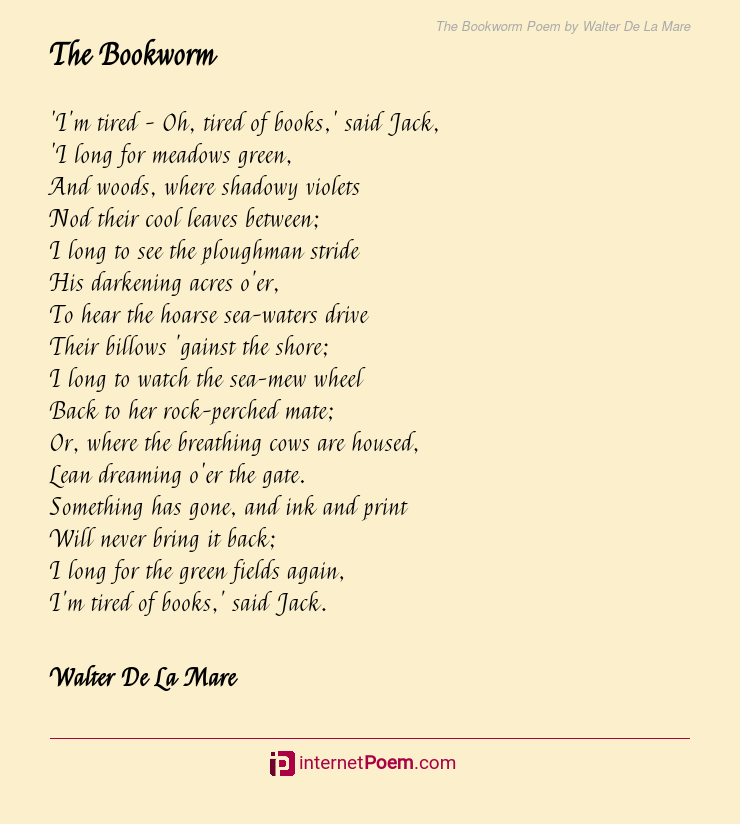 The Bookworm Poem by Walter De La Mare