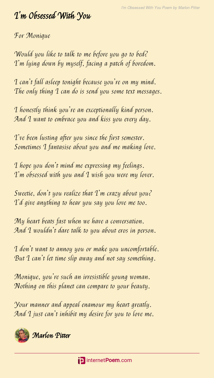 I M Obsessed With You Poem By Marlon Pitter