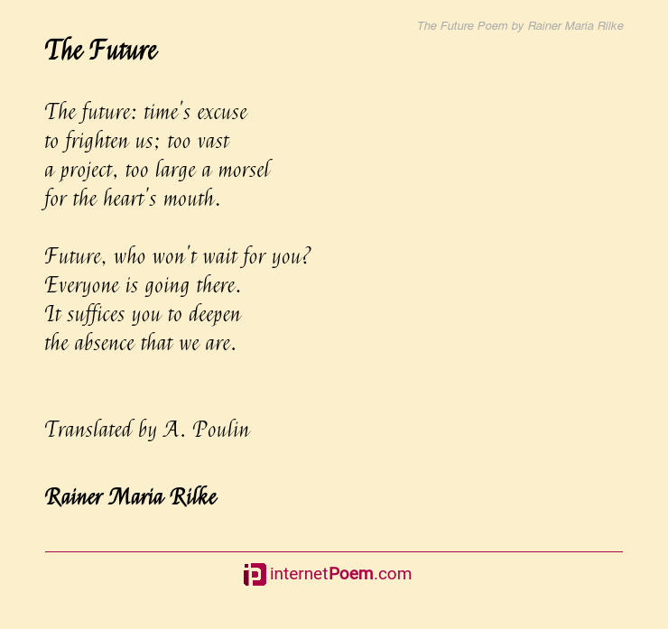 The Future Poem by Rainer Maria Rilke