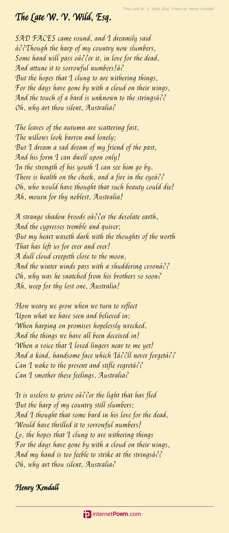 The Late W V Wild Esq Poem By Henry Kendall