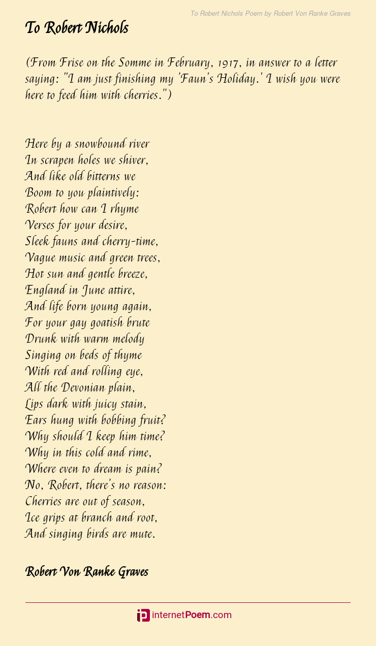 To Robert Nichols Poem By Robert Von Ranke Graves