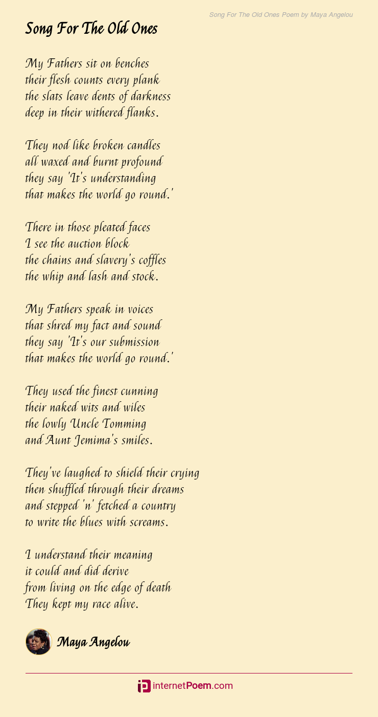 Song For The Old Ones Poem by Maya Angelou