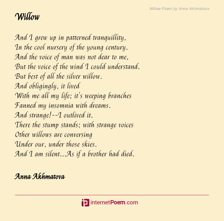 Willow Poem By Anna Akhmatova