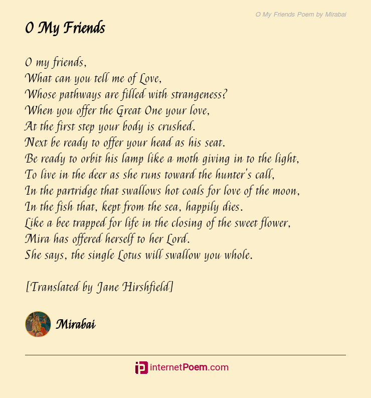 O My Friends Poem by Mirabai