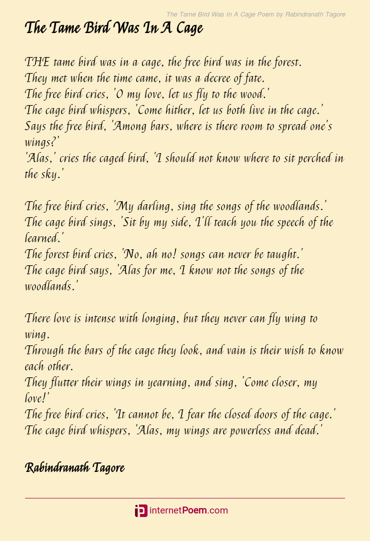 The Tame Bird Was In A Cage Poem by Rabindranath Tagore