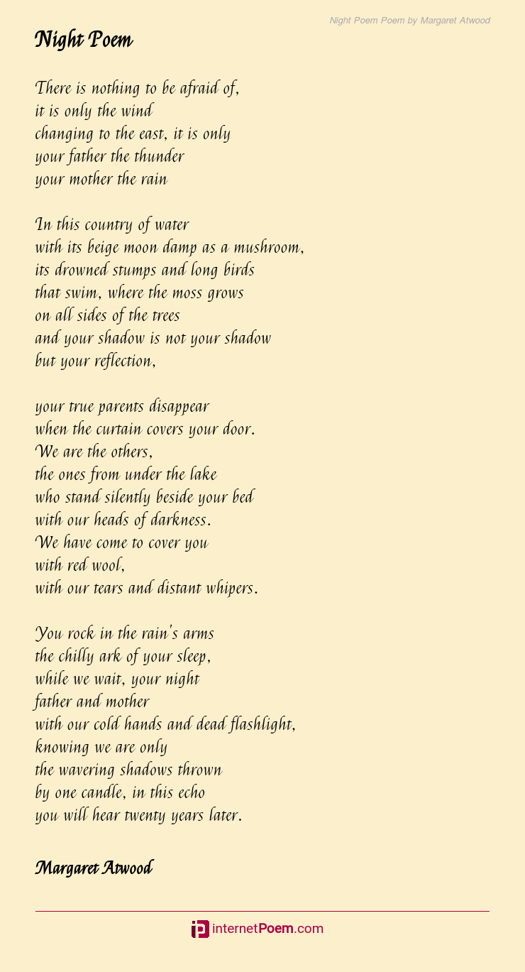 Night Poem Poem by Margaret Atwood