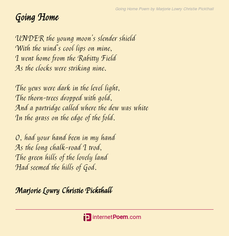 going-home-poem-by-marjorie-lowry-christie-pickthall