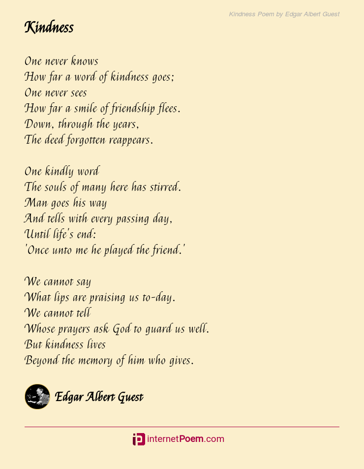 Kindness Poem by Edgar Albert Guest