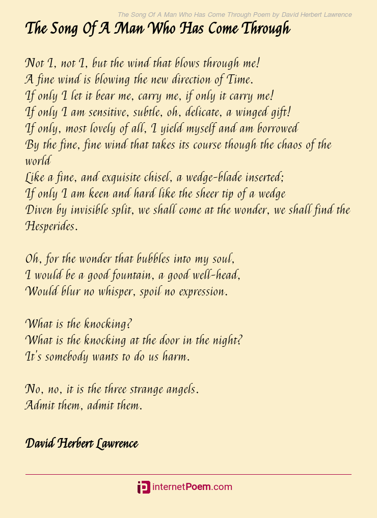 The Song Of A Man Who Has Come Through Poem By David Herbert Lawrence