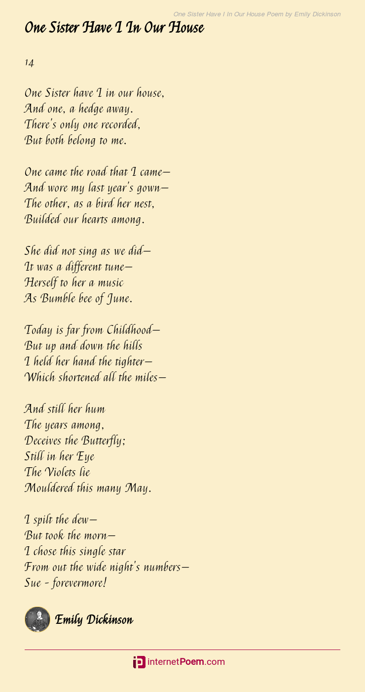 One Sister Have I In Our House Poem by Emily Dickinson
