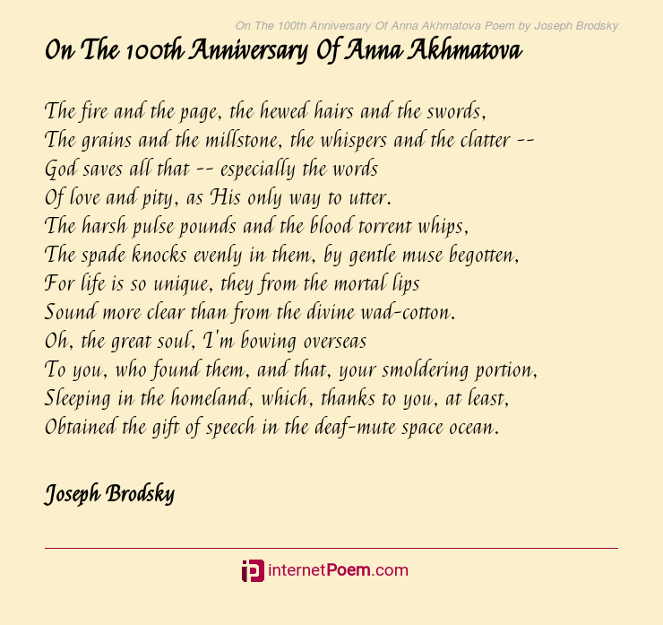 On The 100th Anniversary Of Anna Akhmatova Poem By Joseph Brodsky