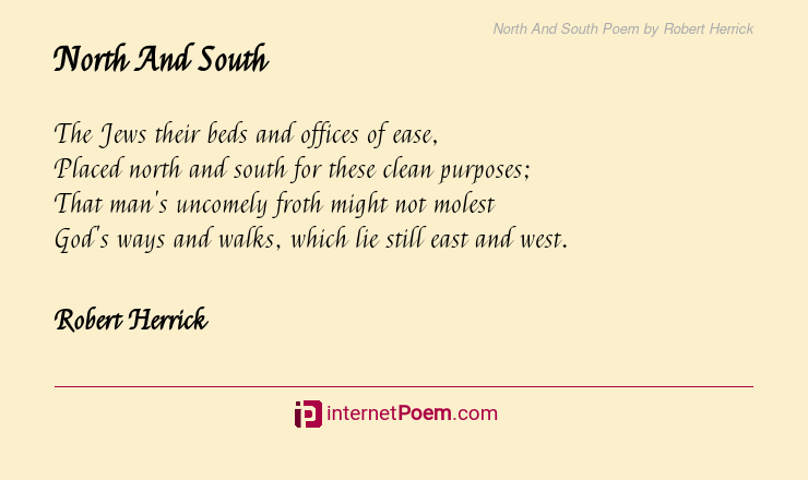 North And South Poem by Robert Herrick
