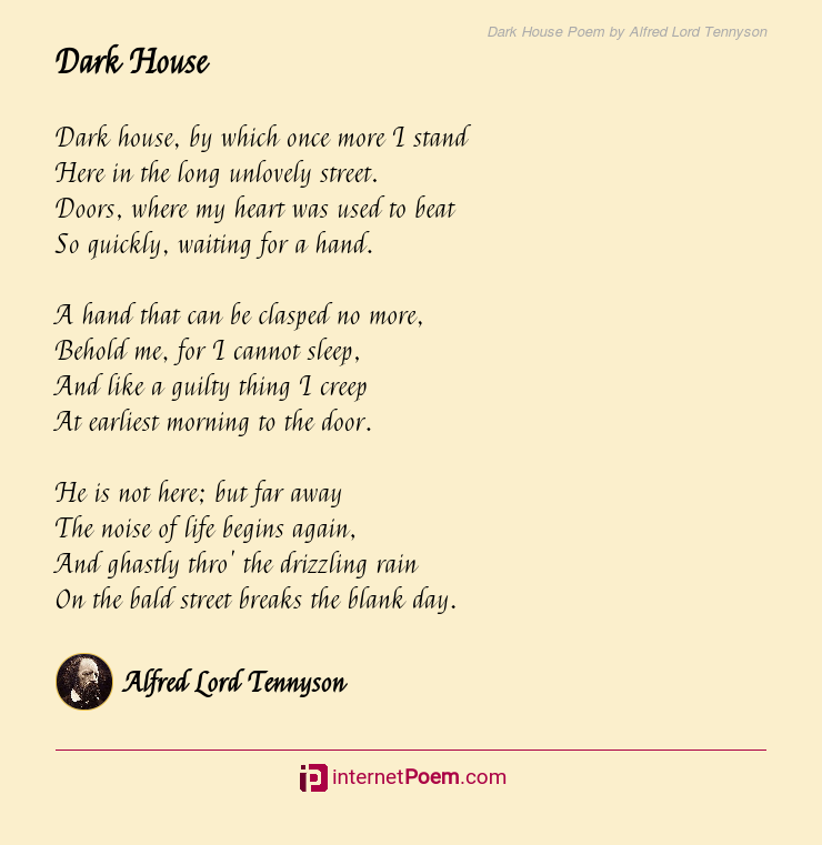 Dark House Poem By Alfred Lord Tennyson