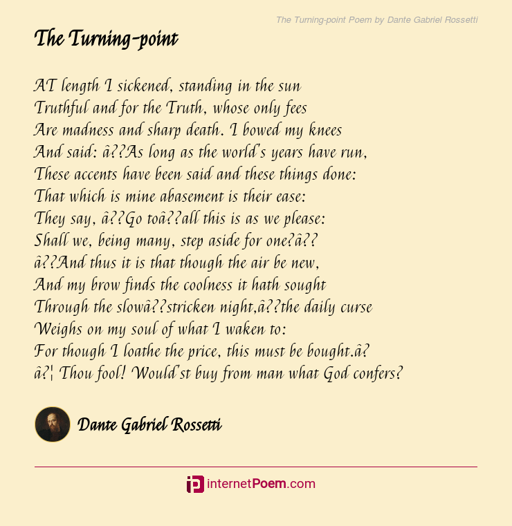The Turning Point Poem By Dante Gabriel Rossetti