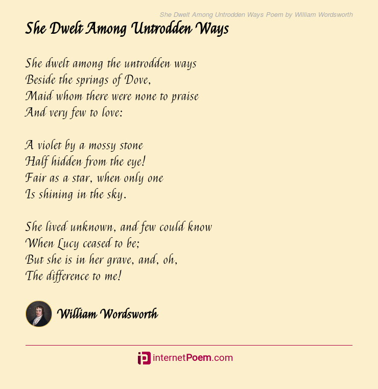 She Dwelt Among Untrodden Ways Poem William Wordsworth
