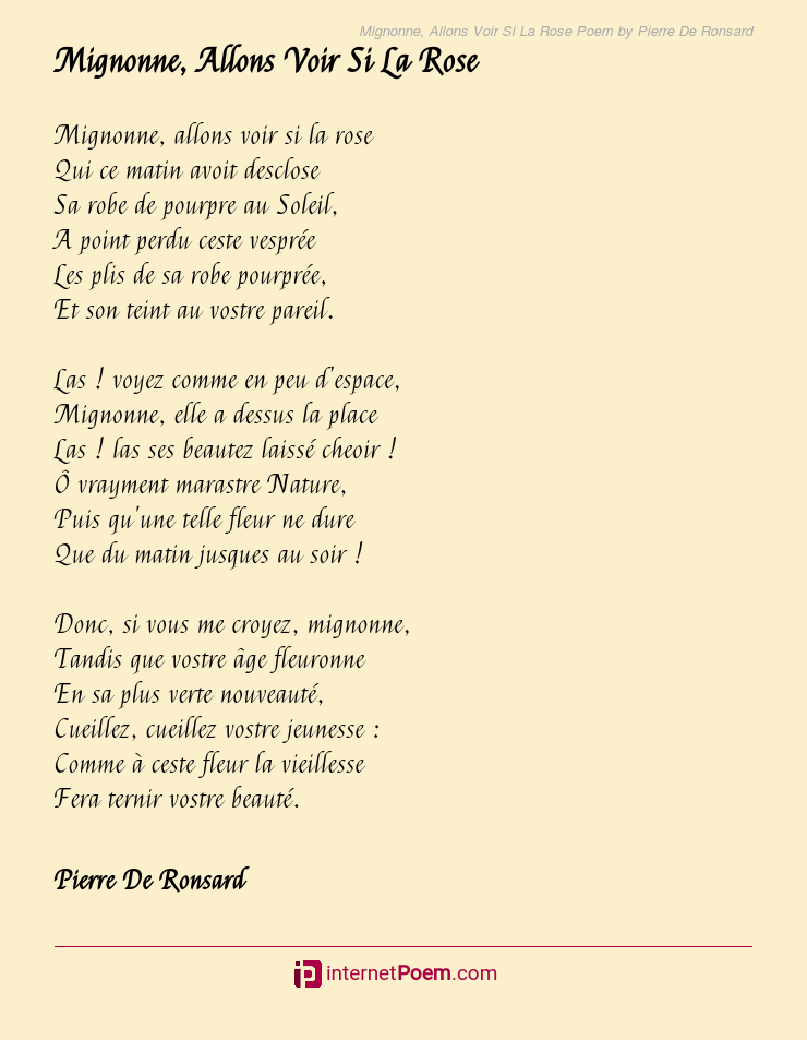 Mignonne, Allons Voir Si La Rose Poem by Pierre De Ronsard