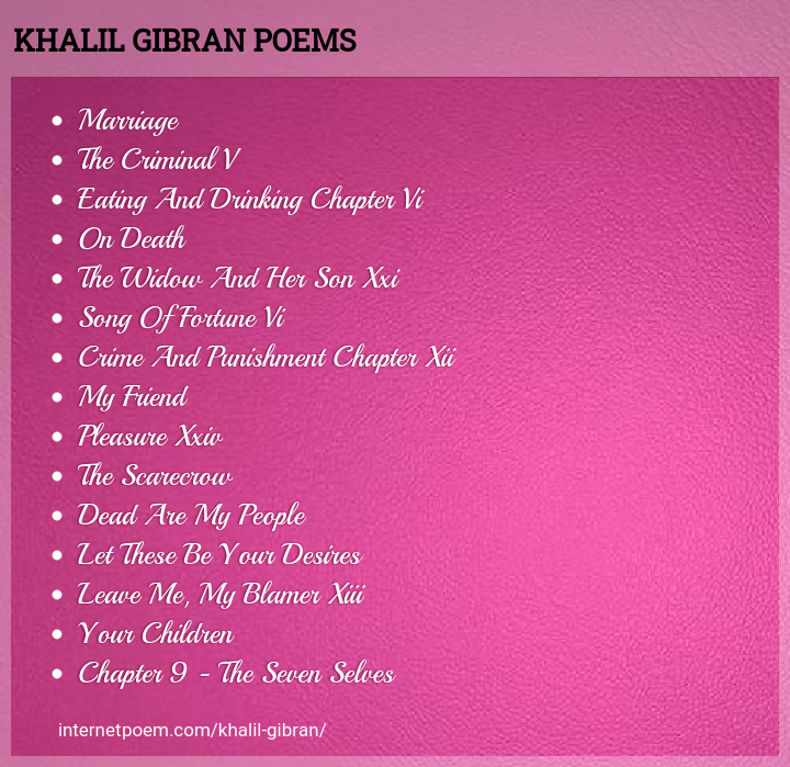 Biography of Khalil Gibran, All Poems of Khalil Gibran his/her biography, c...