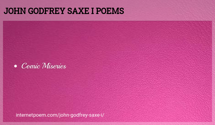 John Godfrey Saxe I Room Poems